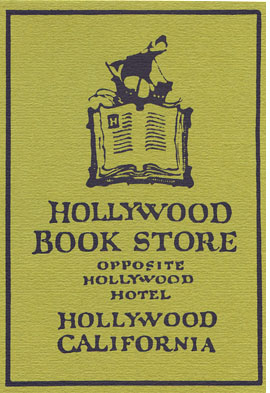 Hollywood Book Store, opposite Hollywood Hotel